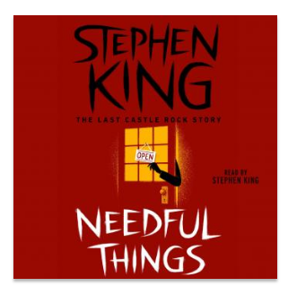 Stephen King’s Needful Things Needs Improvement..towards the end.
